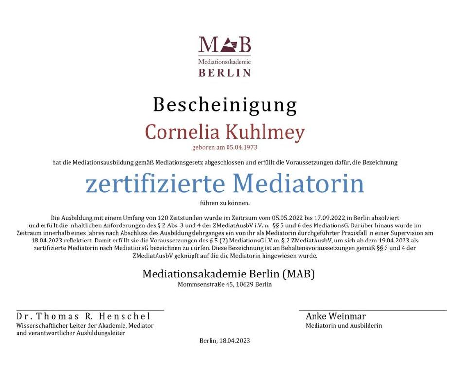 Zertifikat für Mediatorin Cornelia Kuhlmey bescheinigt von Anke Weinmar und Dr. Thomas Henschel